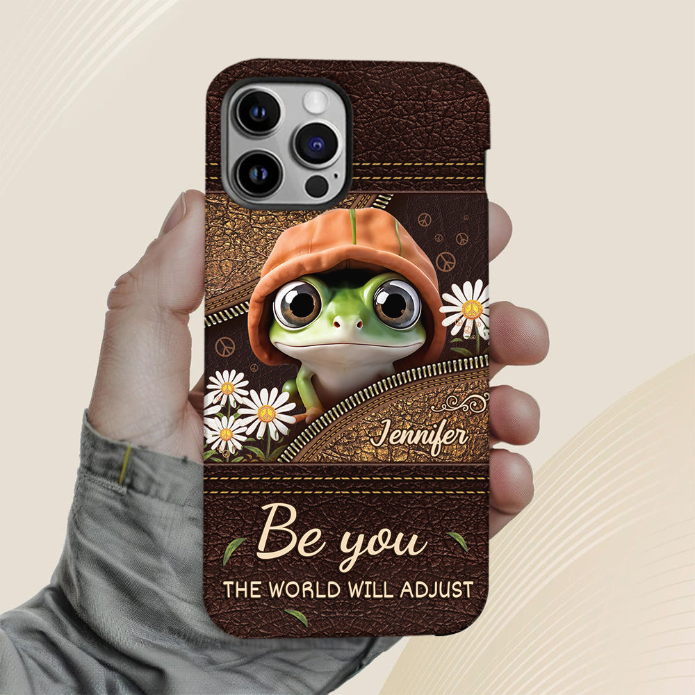 Be You The World Will Adjust - Personalized Hippie Full Print Phone Case