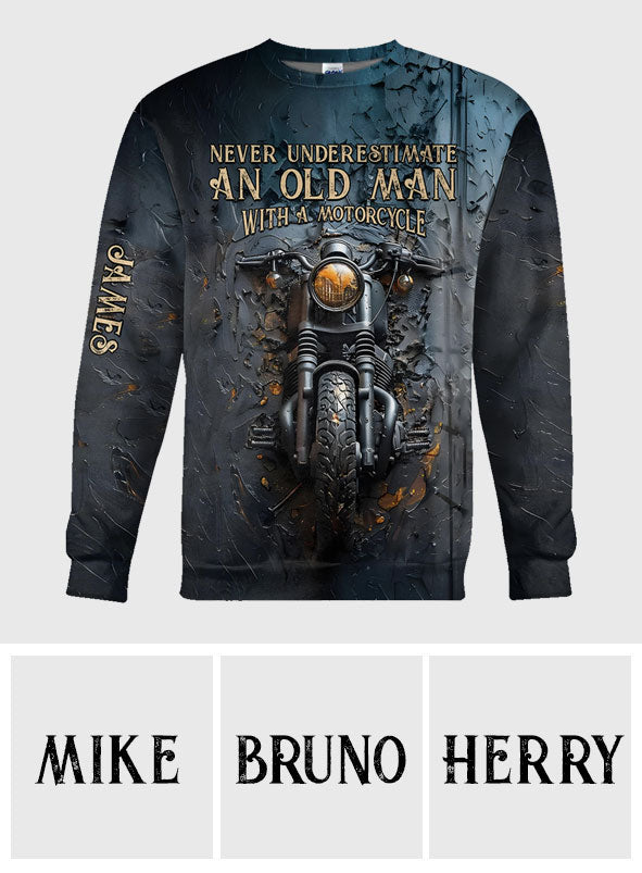 Never Underestimate An Old Man With A Motorcycle - Personalized Biker All Over Shirt