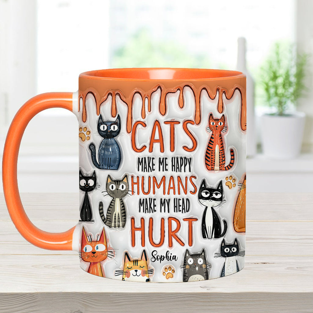 Cats Make Me Happy - Personalized Cat Accent Mug
