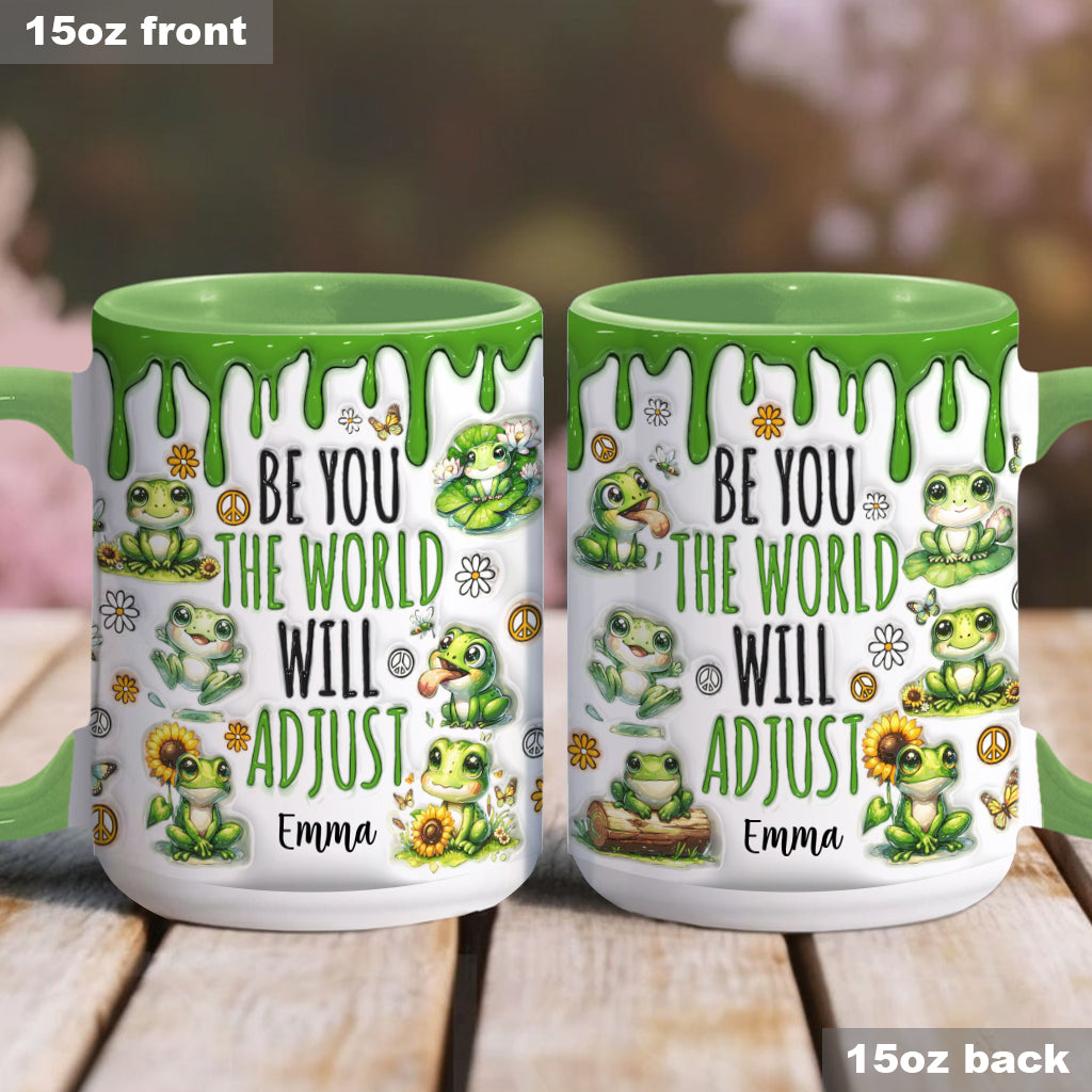 Be You The World Will Adjust - Personalized Hippie Accent Mug