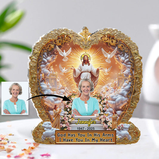God Has You In His Arm - Personalized Memorial Custom Shaped Acrylic Plaque