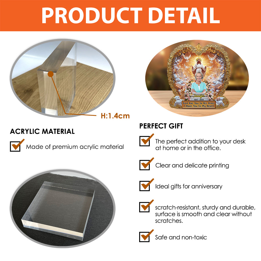 God Has You In His Arm - Personalized Memorial Custom Shaped Acrylic Plaque