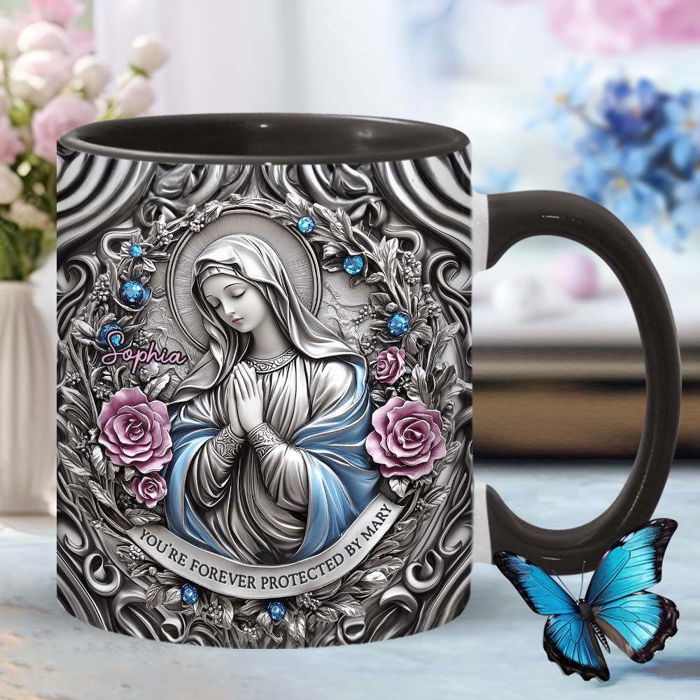 You're Forever Protected By Mary - Personalized Christian Accent Mug