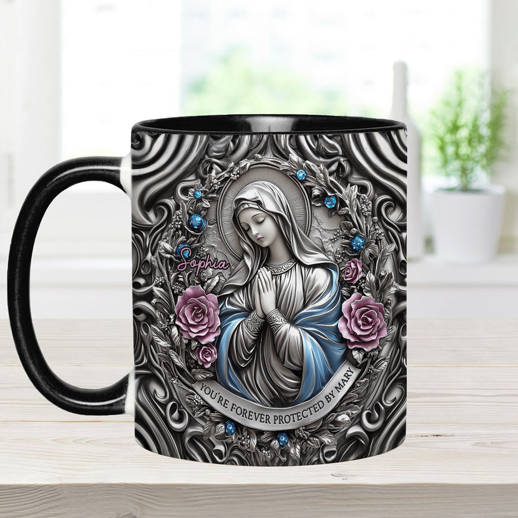 You're Forever Protected By Mary - Personalized Christian Accent Mug