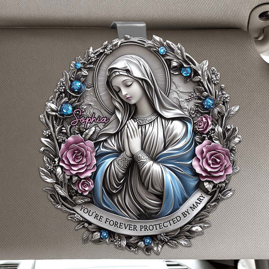 You're Forever Protected By Mary - Personalized Christian Shaped Car Visor Clip