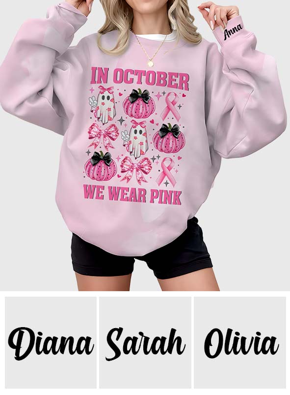 In October We Wear Pink - Personalized Breast Cancer Awareness All Over Shirt