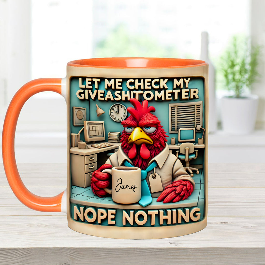 Let Me Check My Giveashitometer Nope Nothing - Personalized Colleague Accent Mug
