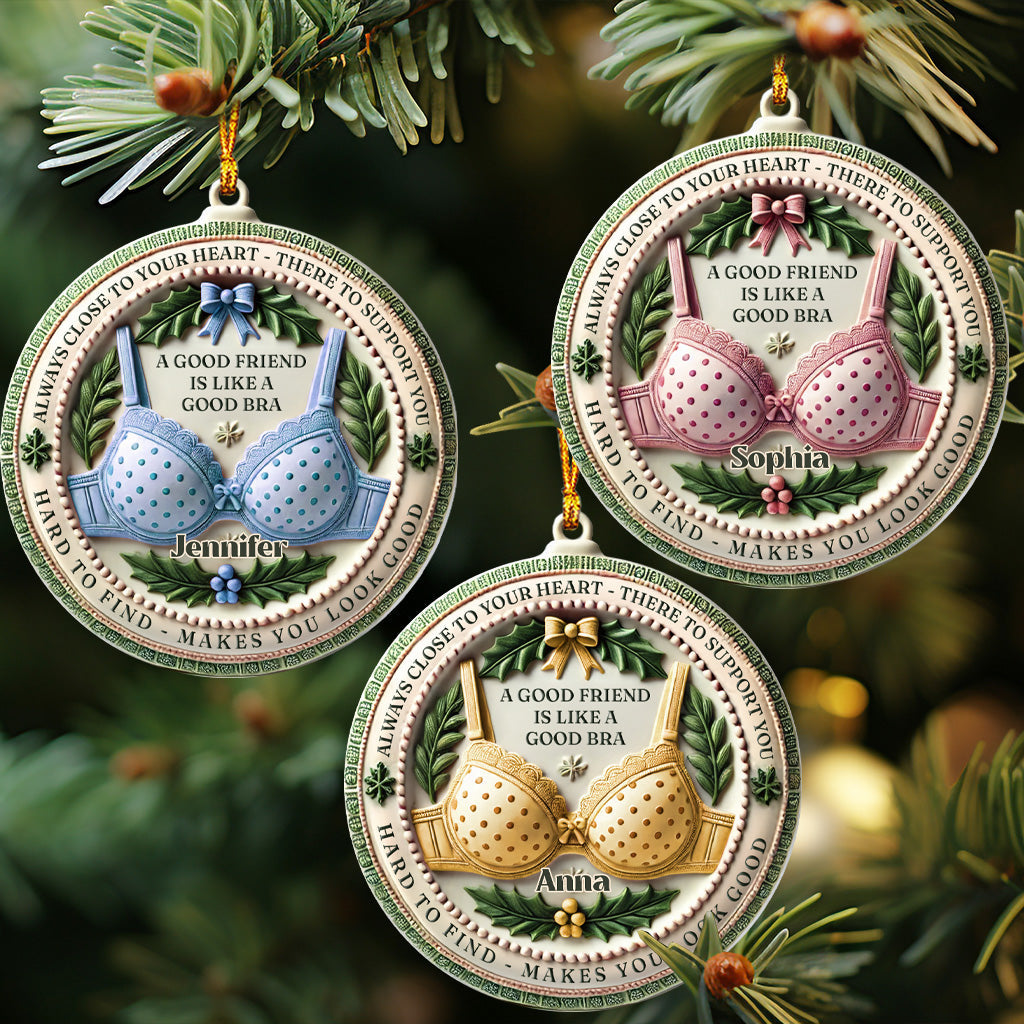 Friend Like A Bra - Personalized Bestie Ornament