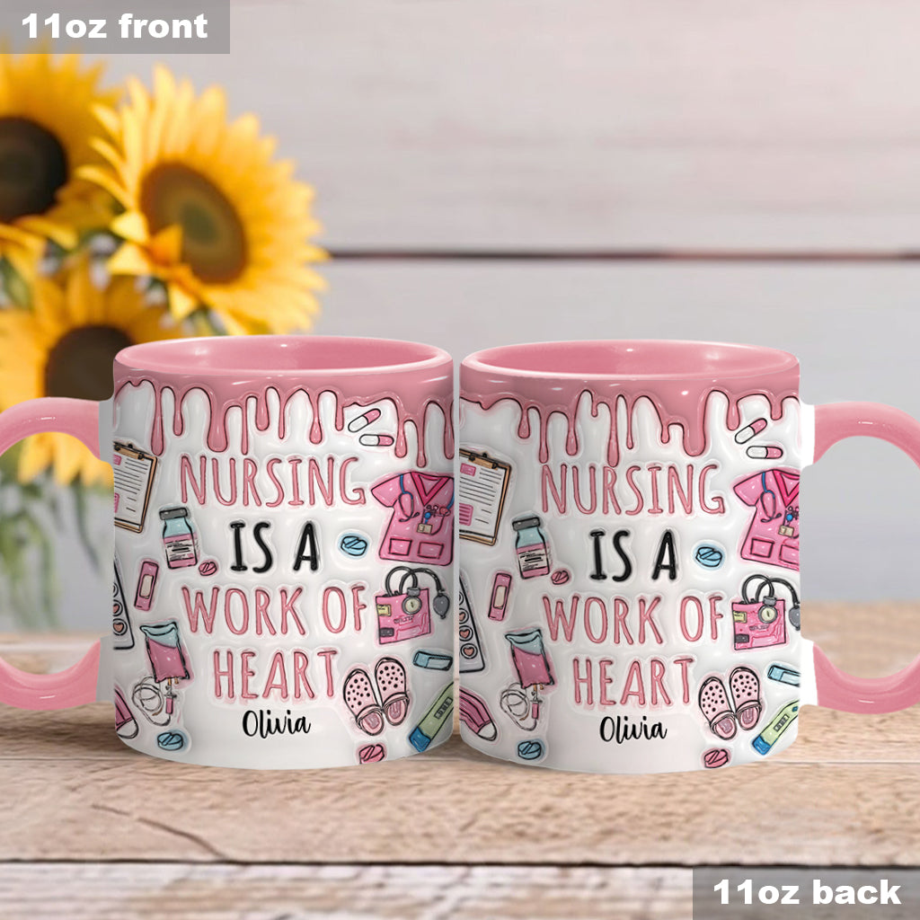 Nursing Is A Work Of Heart - Personalized Nurse Accent Mug