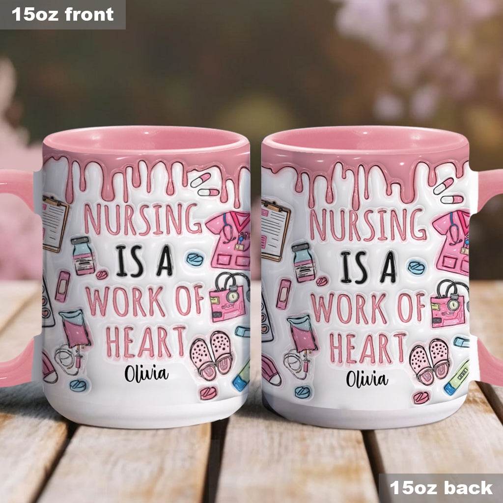Nursing Is A Work Of Heart - Personalized Nurse Accent Mug