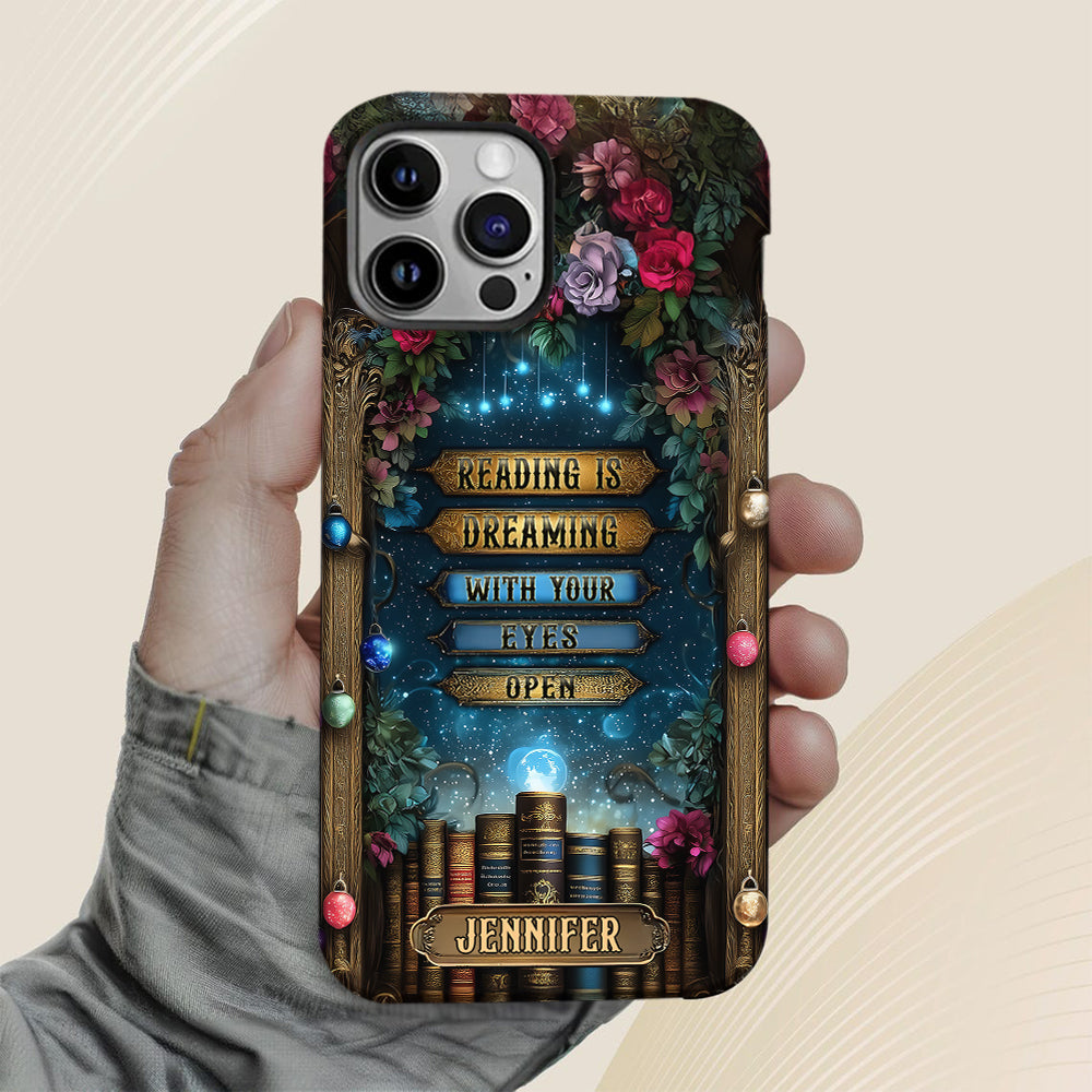 Reading is Dreaming - Personalized Book Full Print Phone Case