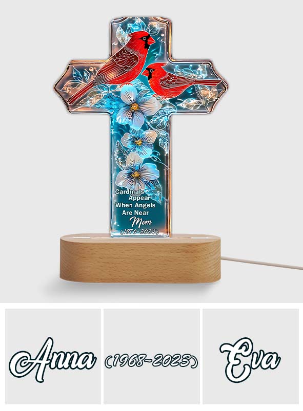 Cardinals Appear When Angels Are Near 
- Personalized Memorial Shaped Plaque Light Base