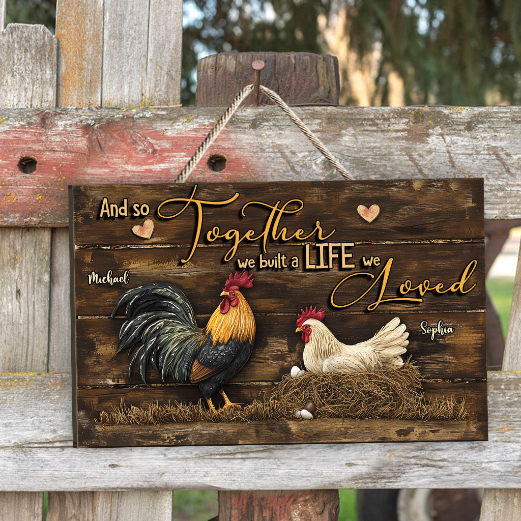 And So Together We Built A Life We Loved - Personalized Farmer Custom Shaped Wood Sign