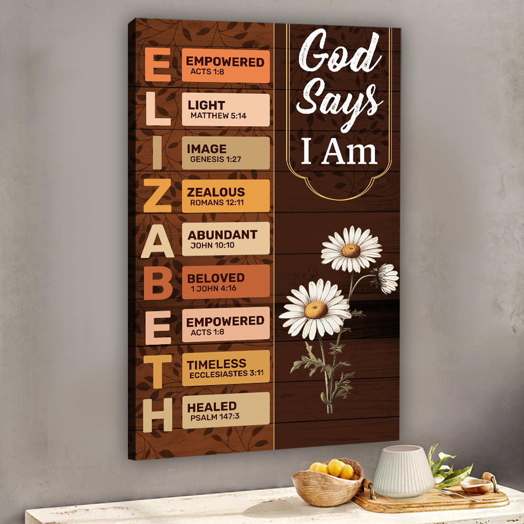 God Says I Am - Personalized Christian Canvas And Poster