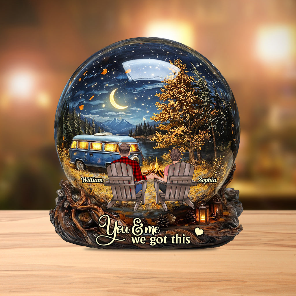 You & Me We Got This - Personalized Camping Custom Shaped Acrylic Plaque