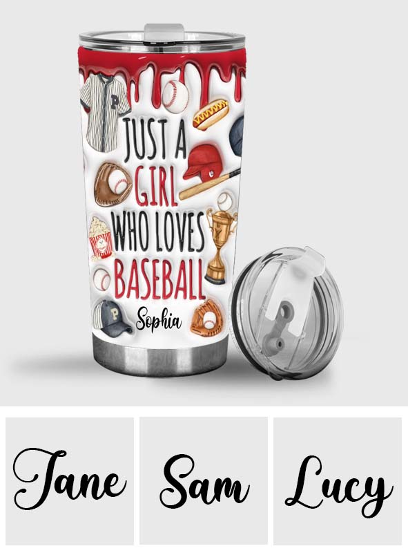 Just A Girl Who Loves Baseball - Personalized Baseball Tumbler