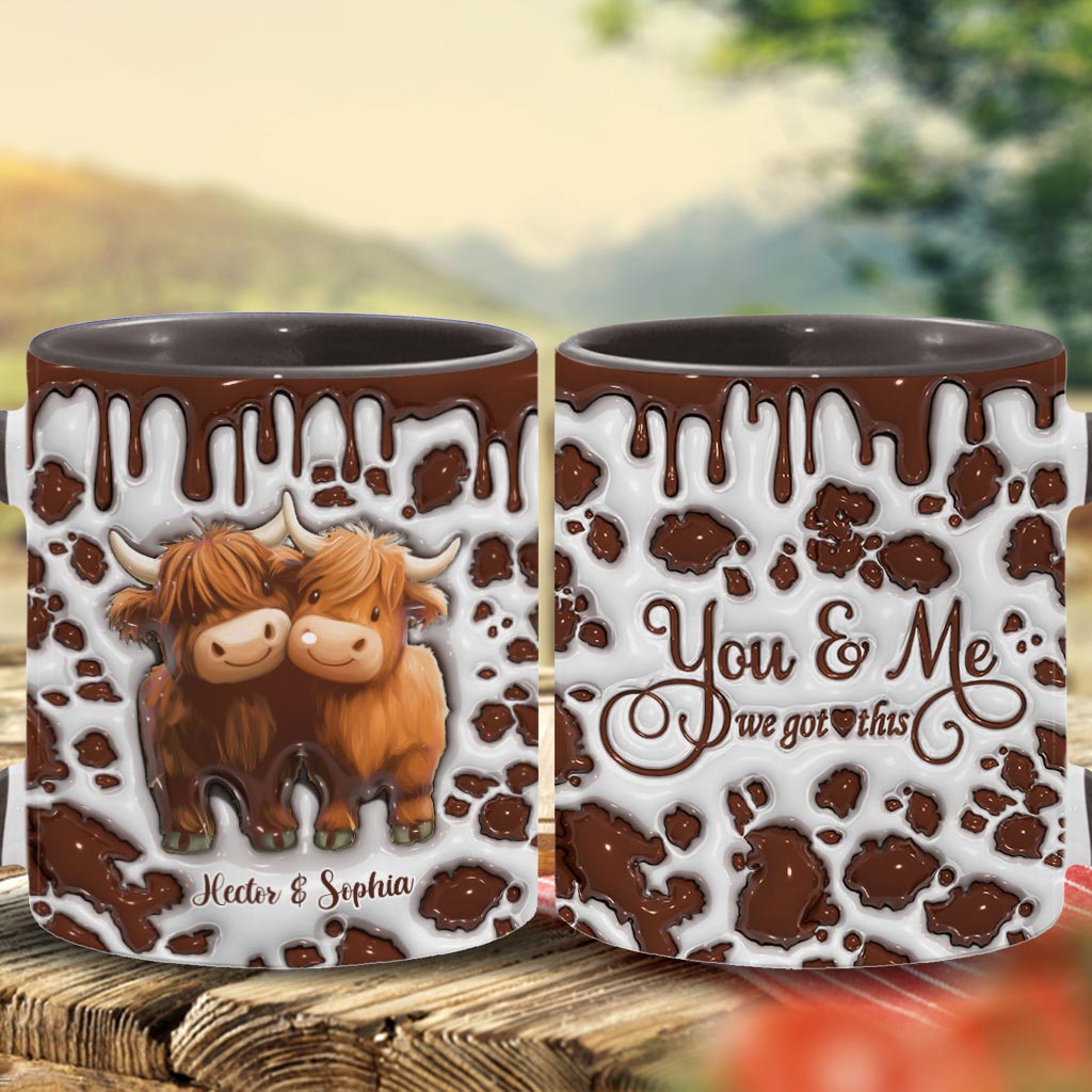 You And Me We Got This - Personalized Highland Cow Accent Mug