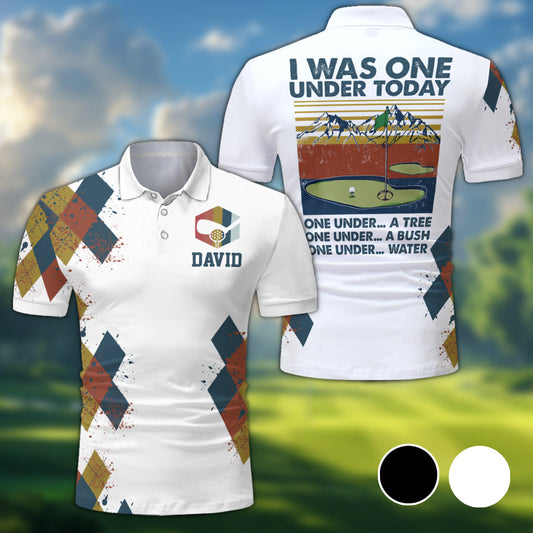 I Was One Under Today - Personalized Golf Polo Shirt