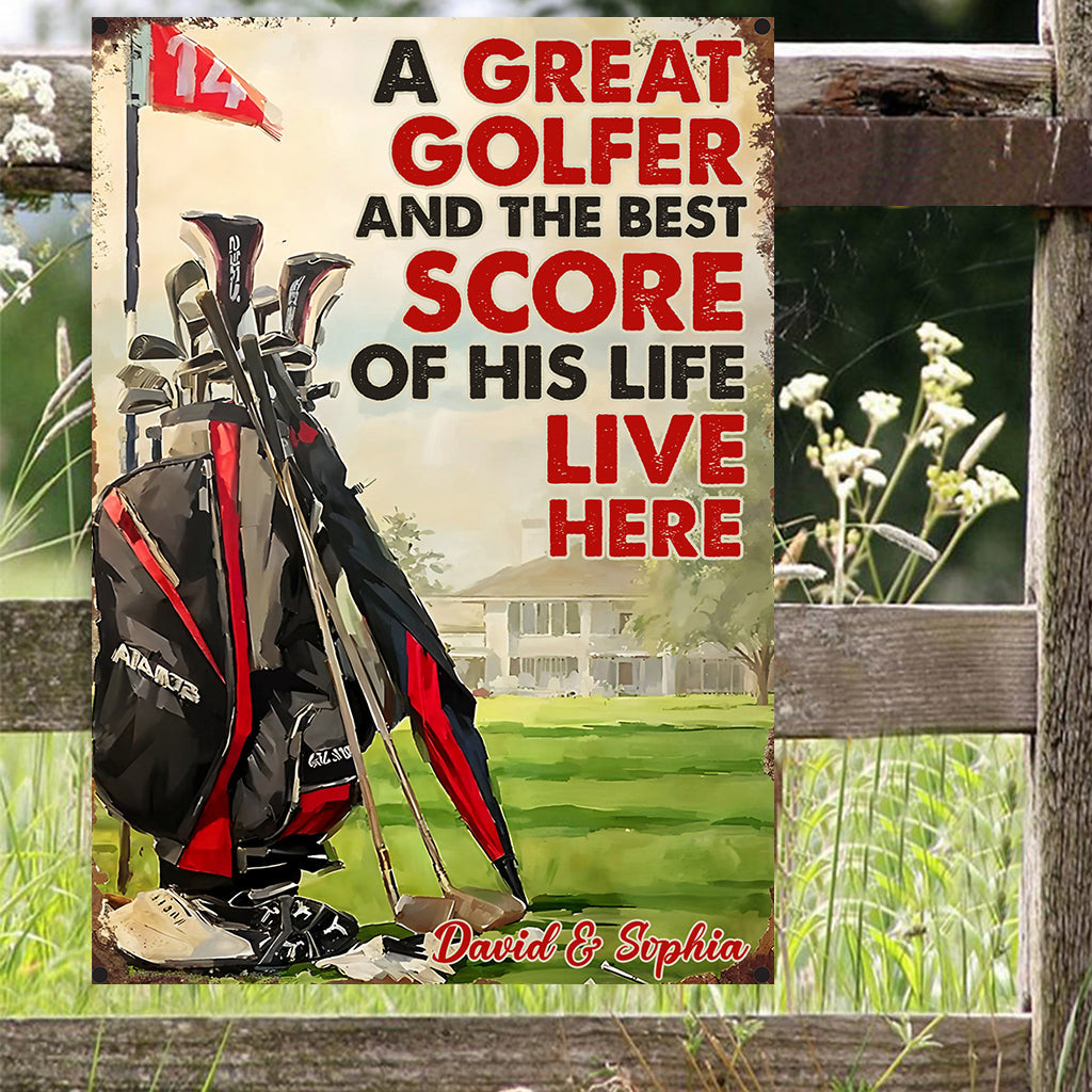 A Great Golfer and the Best Score of His Life Live Here - Personalized Golf Rectangle Metal Sign
