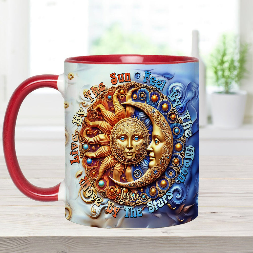 Live By The Sun Feel By The Moon Move By The Stars - Personalized Hippie Accent Mug