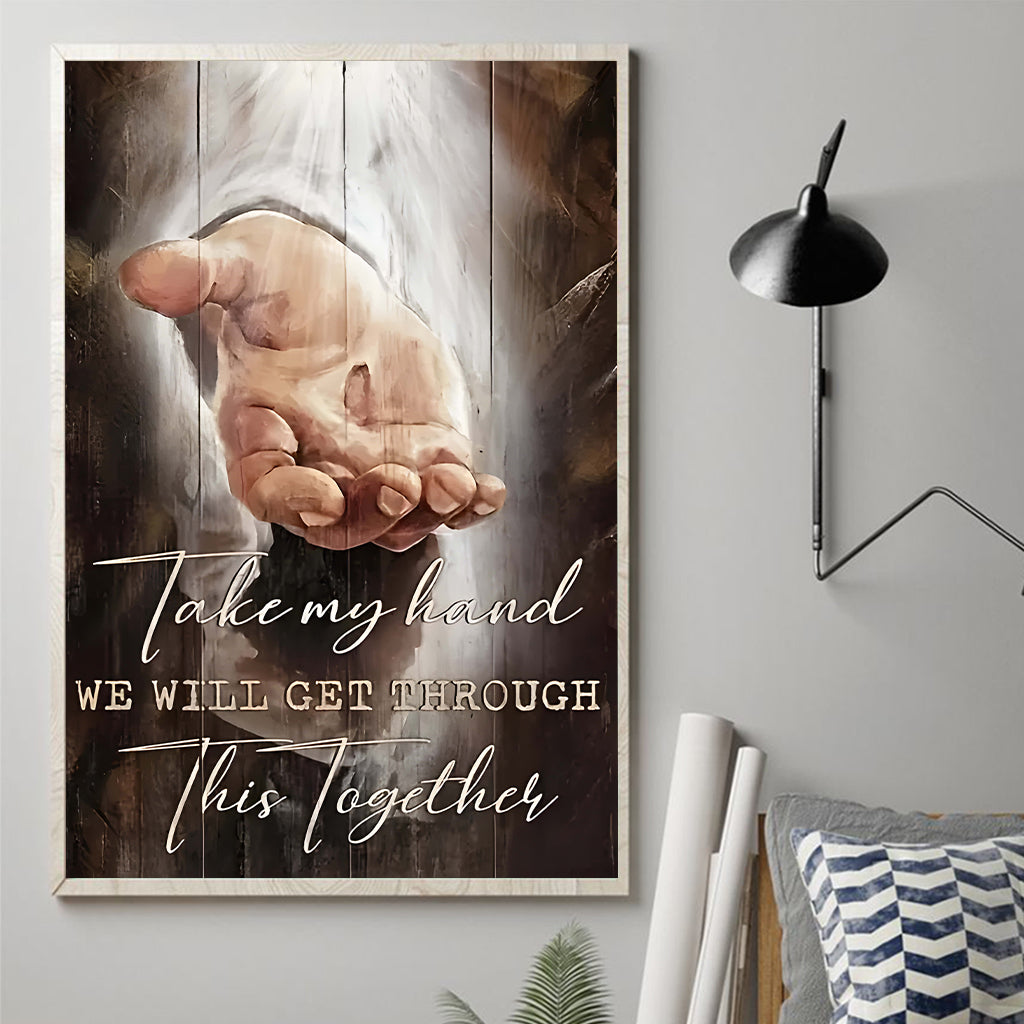 We Will Get Through - Personalized Christian Canvas And Poster