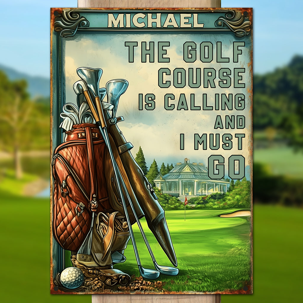 The Golf Course Is Calling And I Must Go - Personalized Golf Rectangle Metal Sign