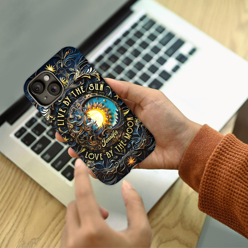 Live By The Sun Love By The Moon - Personalized Hippie Full Print Phone Case