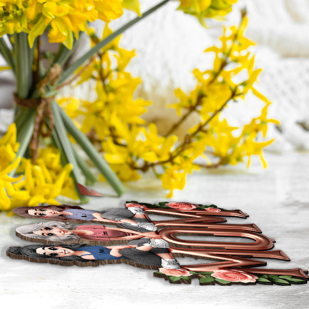 Best Mom Ever - Personalized Mother 1 Layered Big Freestanding