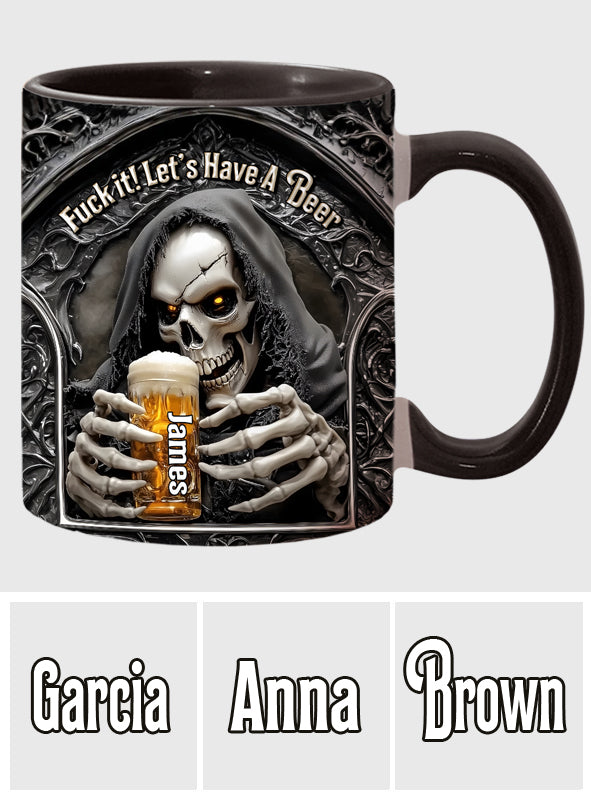 Let's Have A Beer - Personalized Beer Accent Mug