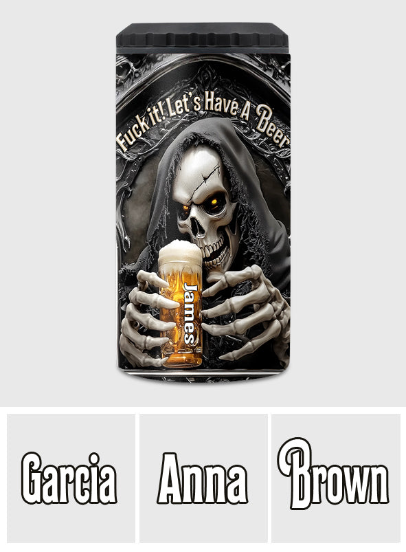 Let's Have A Beer - Personalized Beer Can Cooler