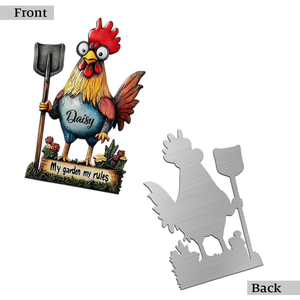My Garden My Rules - Personalized Chicken Cut Metal Sign
