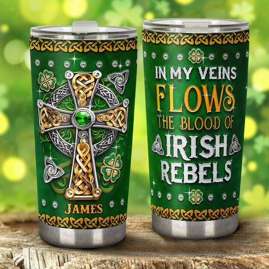 In My Veins - Personalized Saint Patrick's Day Tumbler