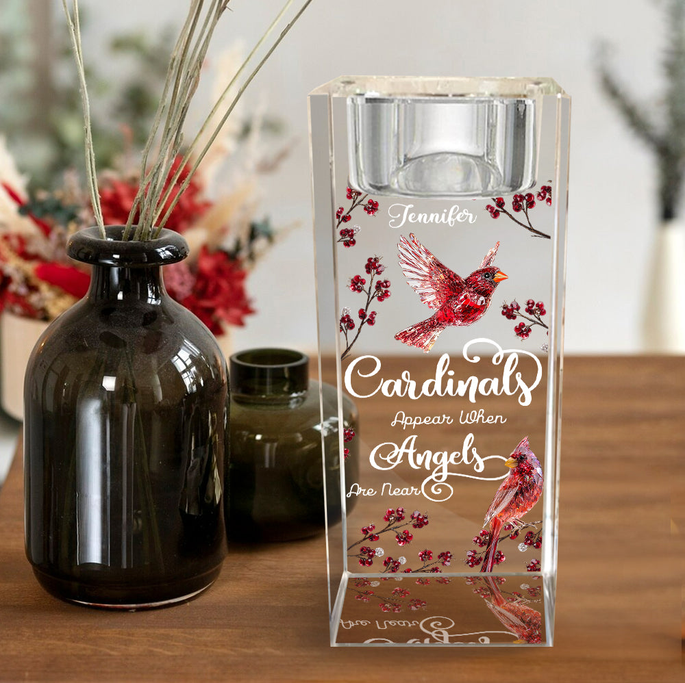 Cardinals Appear When Angels Are Near - Personalized Memorial Glass Candle Holder