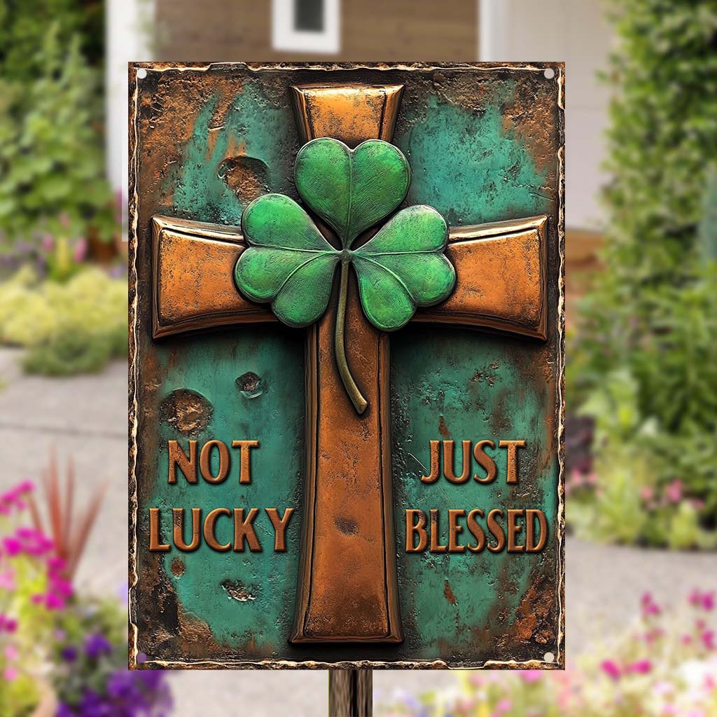 Not Lucky Just Blessed - Saint Patrick's Day Rectangle Metal Sign