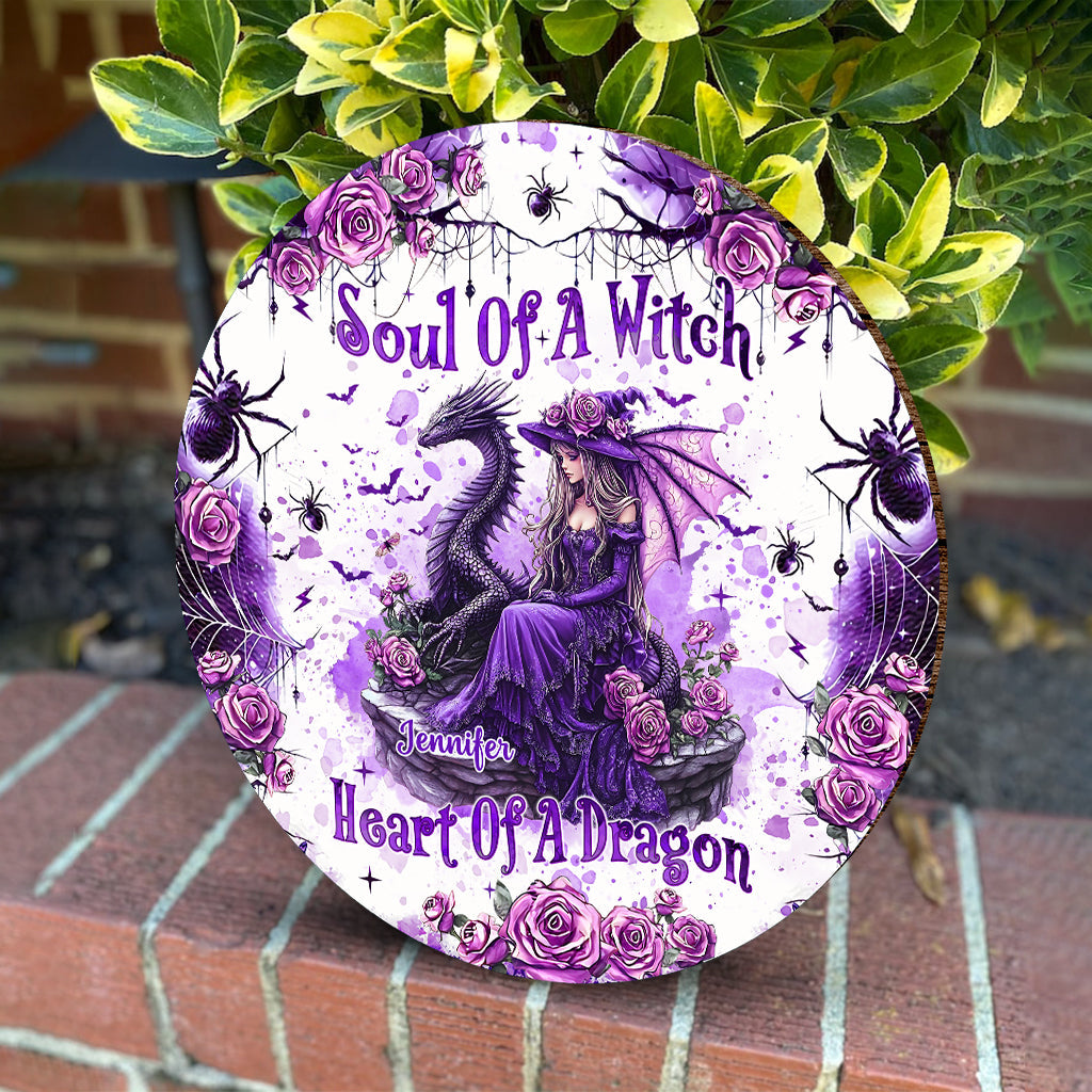Soul Of A Witch Heart Of A Dragon - Personalized Witch Round Wood Sign