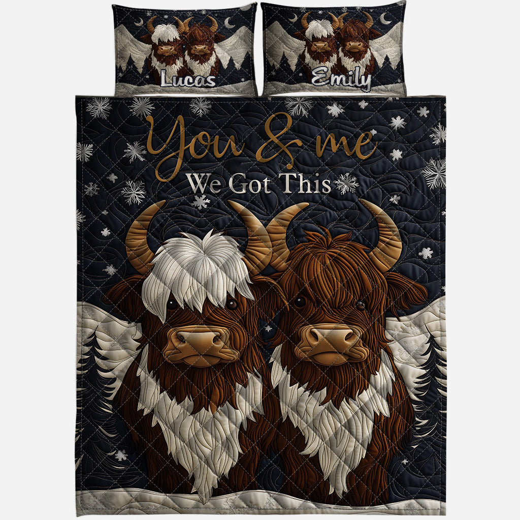 You And Me We Got This - Personalized Quilt Set