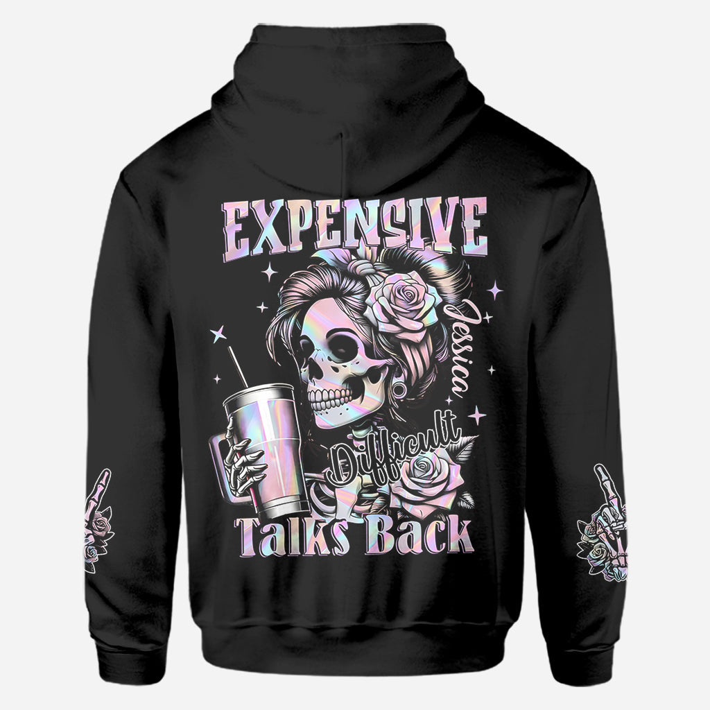 Expensive Difficult And Talks Back - Personalized Skull All Over Shirt