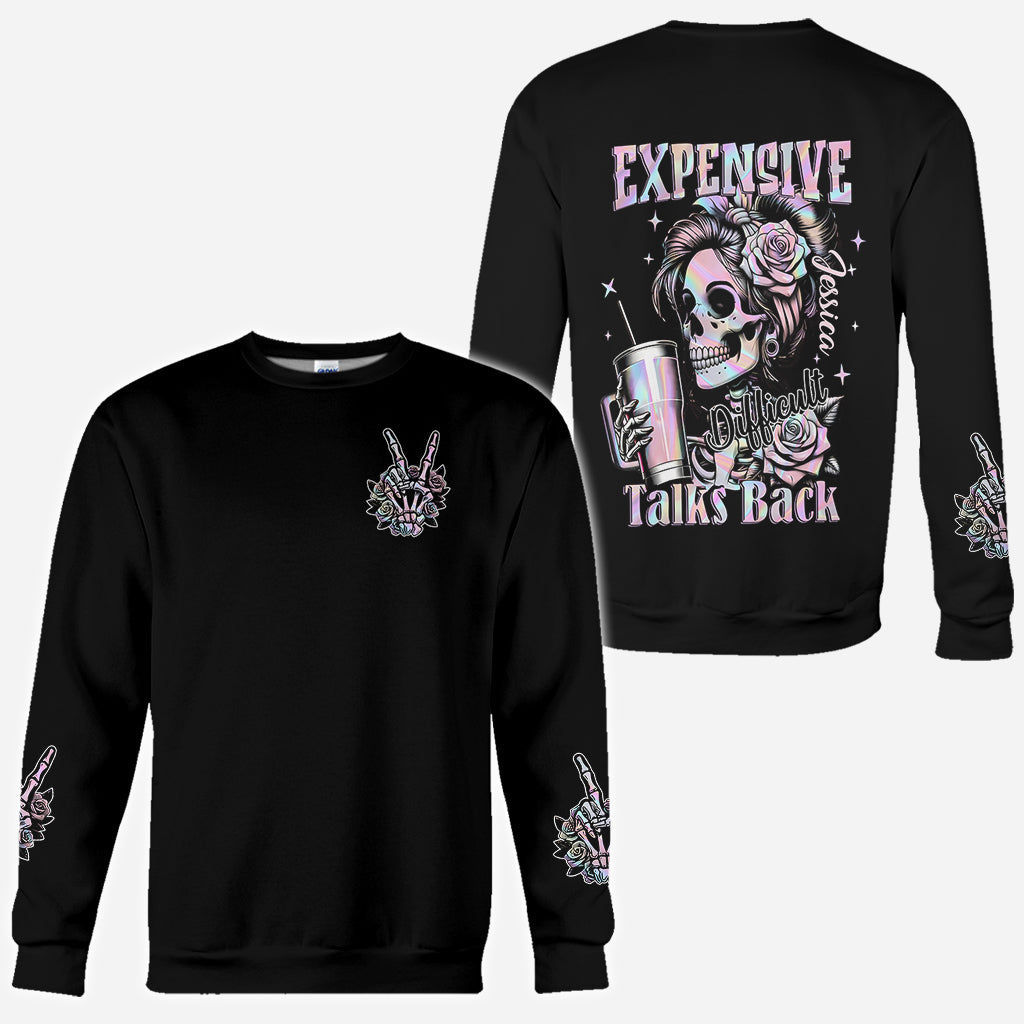 Expensive Difficult And Talks Back - Personalized Skull All Over Shirt