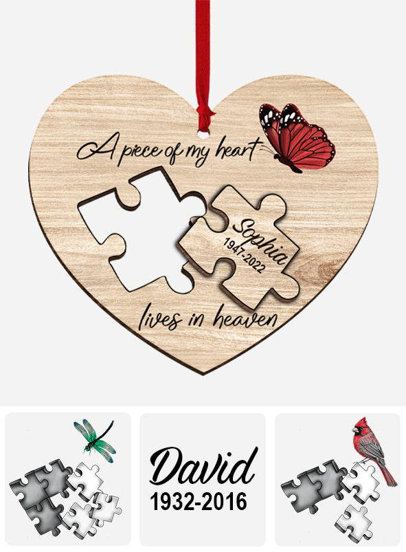 A Piece Of My Heart Lives In Heaven - Personalized Memorial 2 Layered Piece Ornament