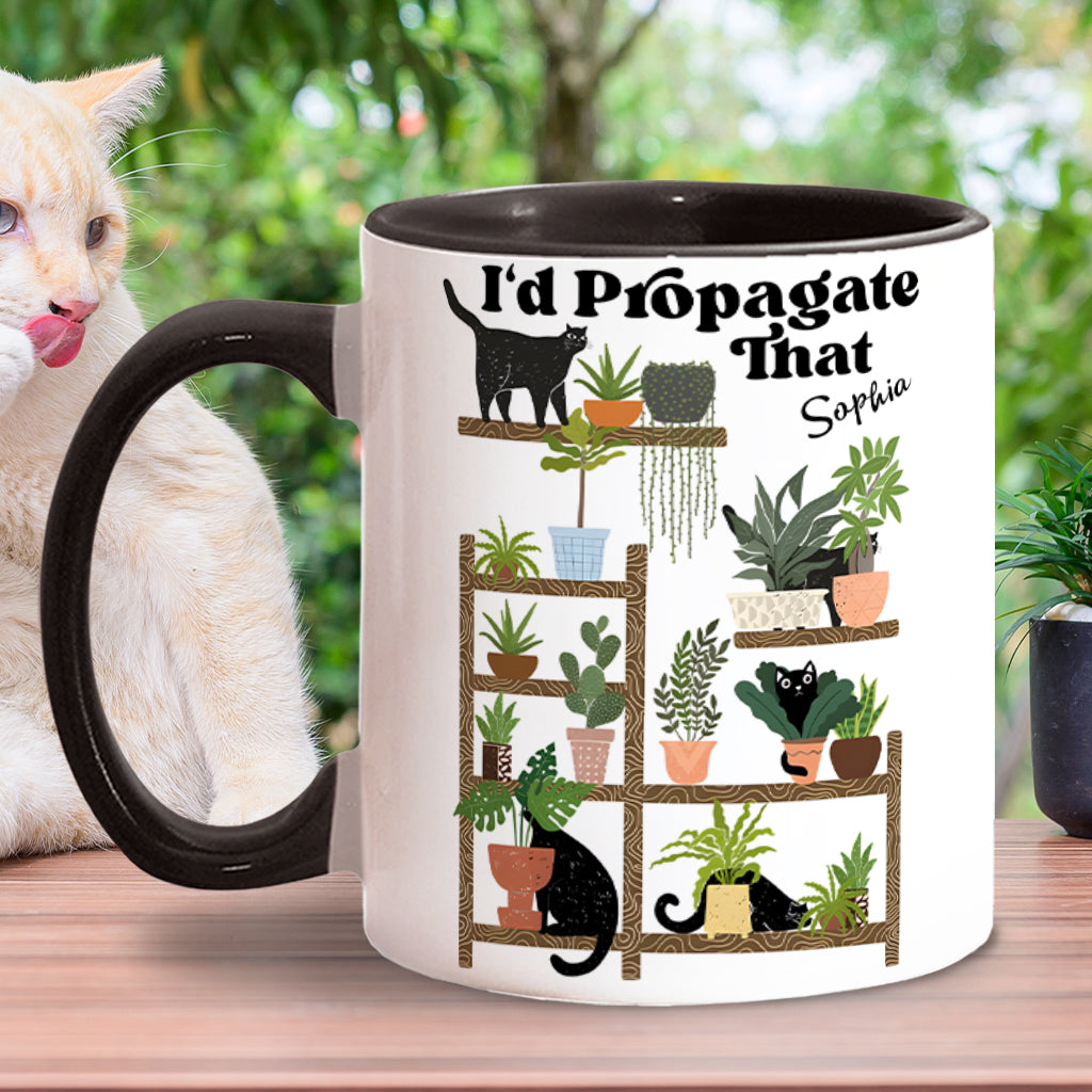 I'd Propagate That - Personalized Gardening Accent Mug