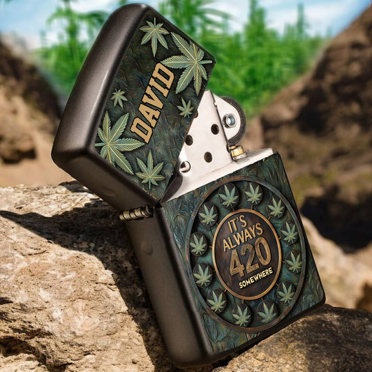It's Always 420 - Personalized Weed Lighter