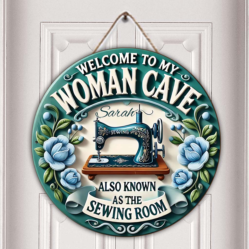 Welcome To My Sewing Room - Personalized Sewing Round Wood Sign