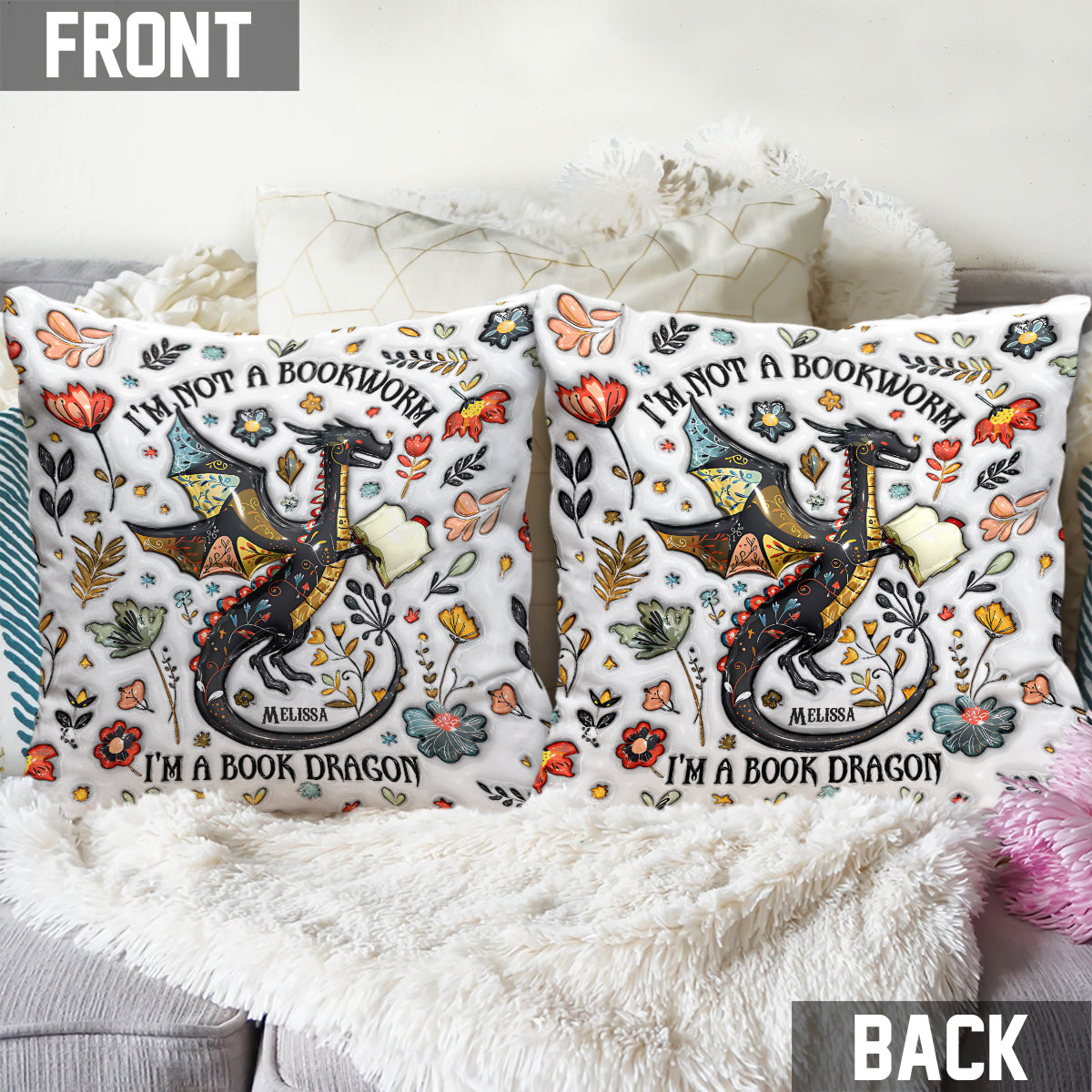 I'm Not A Book Worm I'm A Book Dragon - Personalized Book Throw Pillow