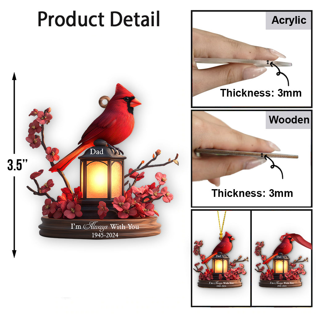 I'm Always With You - Personalized Memorial Ornament