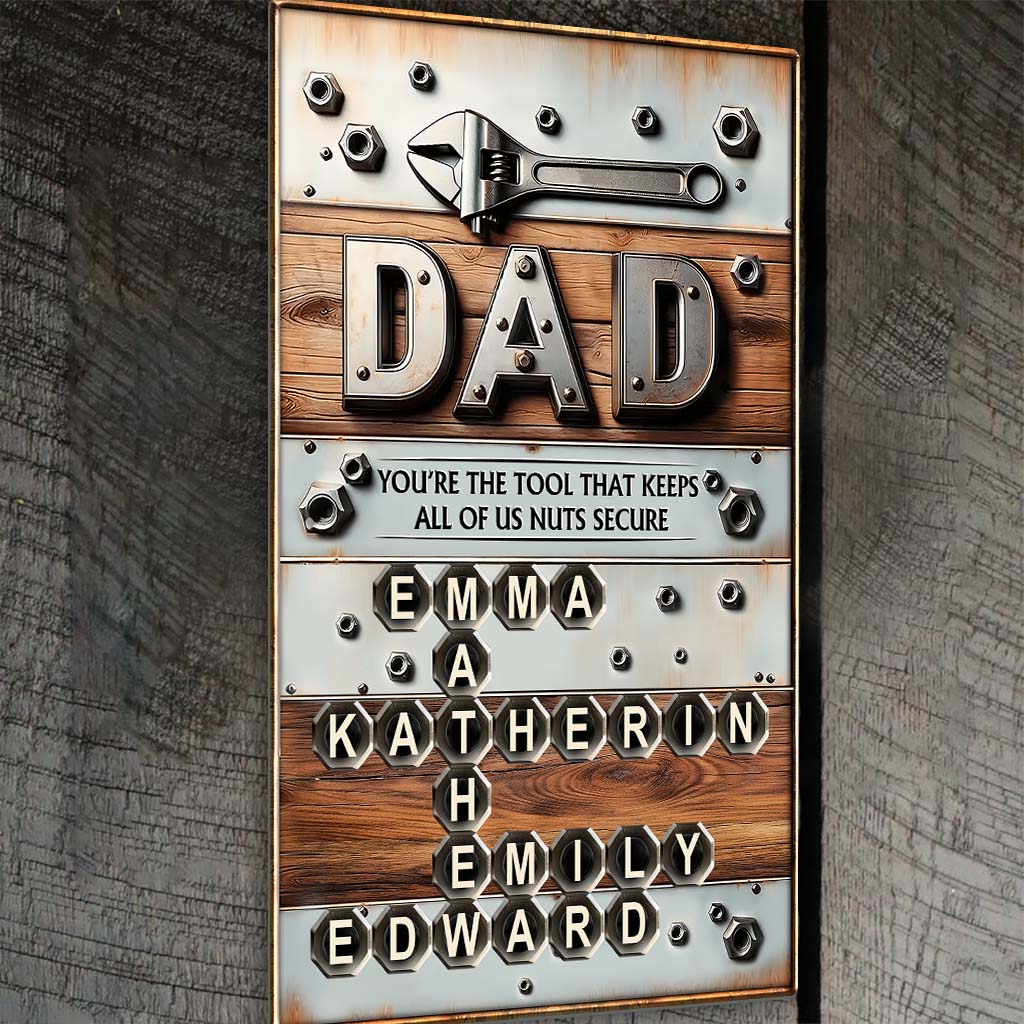 You Are The Tool - Personalized Father Cut Metal Sign