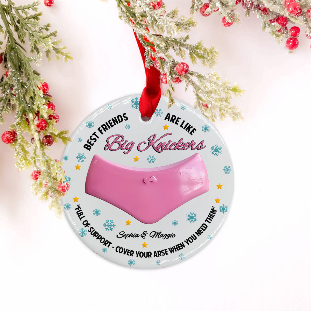 Best Friends Are Like Big Knickers - Personalized Bestie Ceramic Circle Ornament