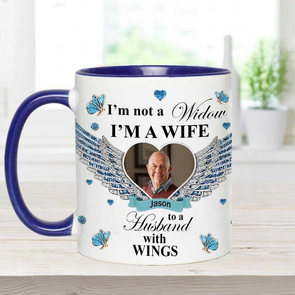 I'm Not A Widow - Personalized Memorial Accent Mug