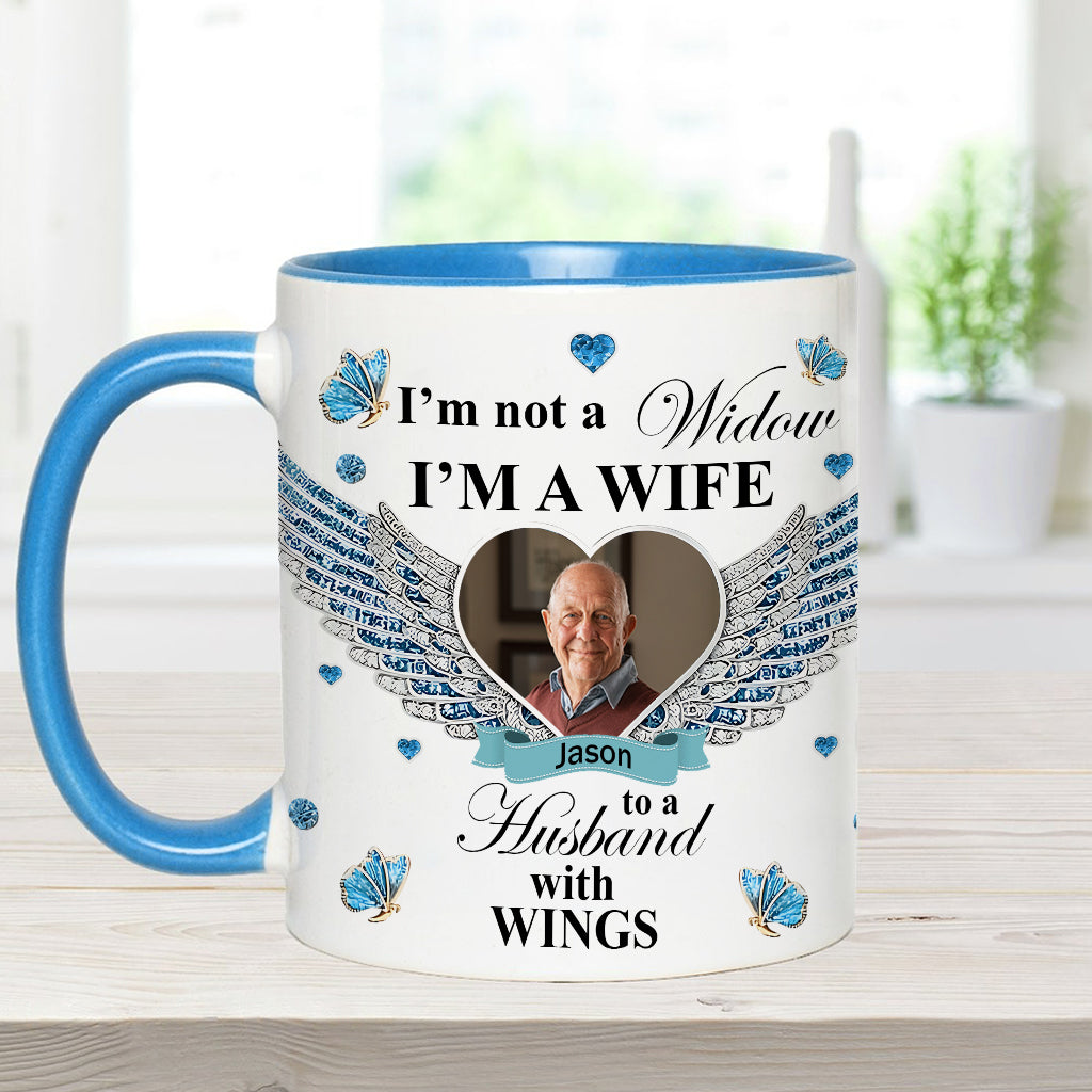 I'm Not A Widow - Personalized Memorial Accent Mug