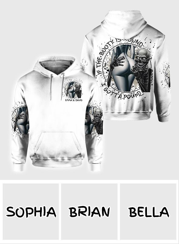 If The Booty Is Round I Gotta Pound - Personalized Skull All Over Shirt