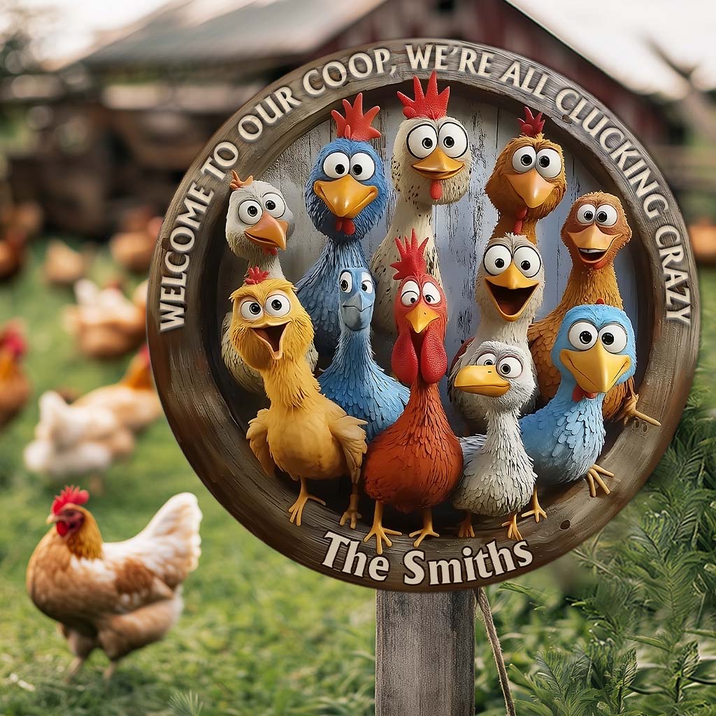Welcome To Our Coop - Personalized Chicken Round Wood Sign